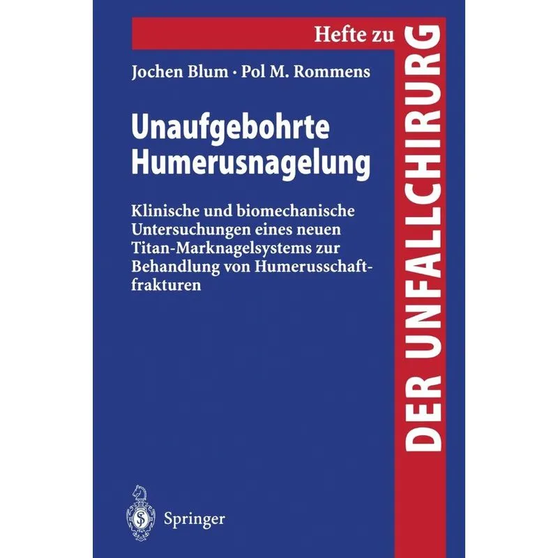 Unaufgebohrte Humerusnagelung
