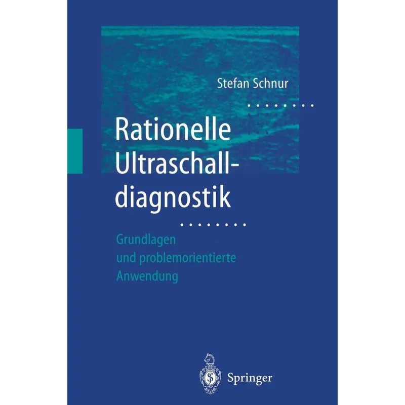 Rationelle Ultraschalldiagnostik
