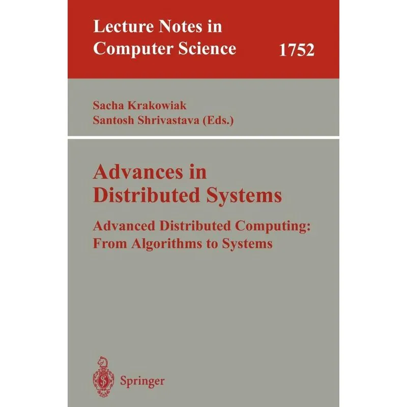 Advances in Distributed Systems