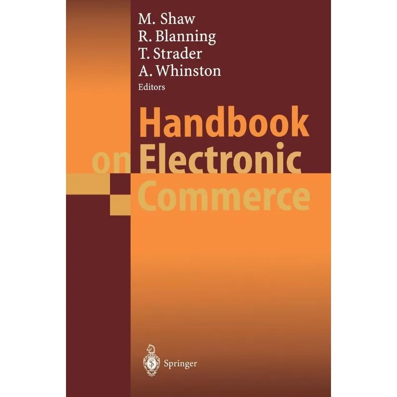 Handbook on Electronic Commerce
