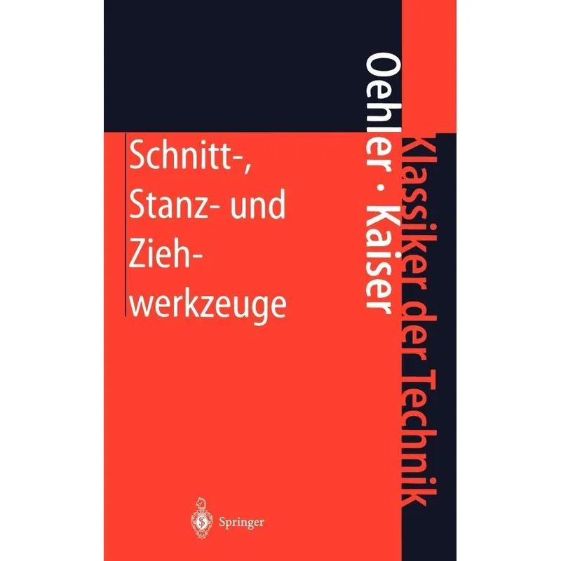 Schnitt-, Stanz- und Ziehwerkzeuge