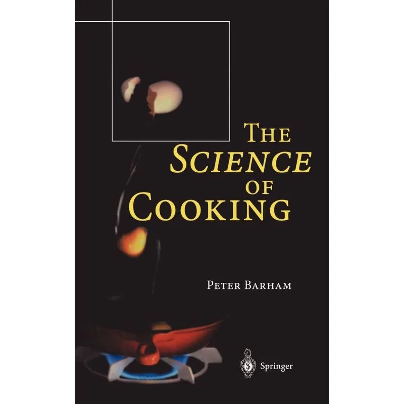 The Science of Cooking