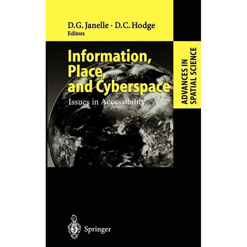 Information, Place, and Cyberspace