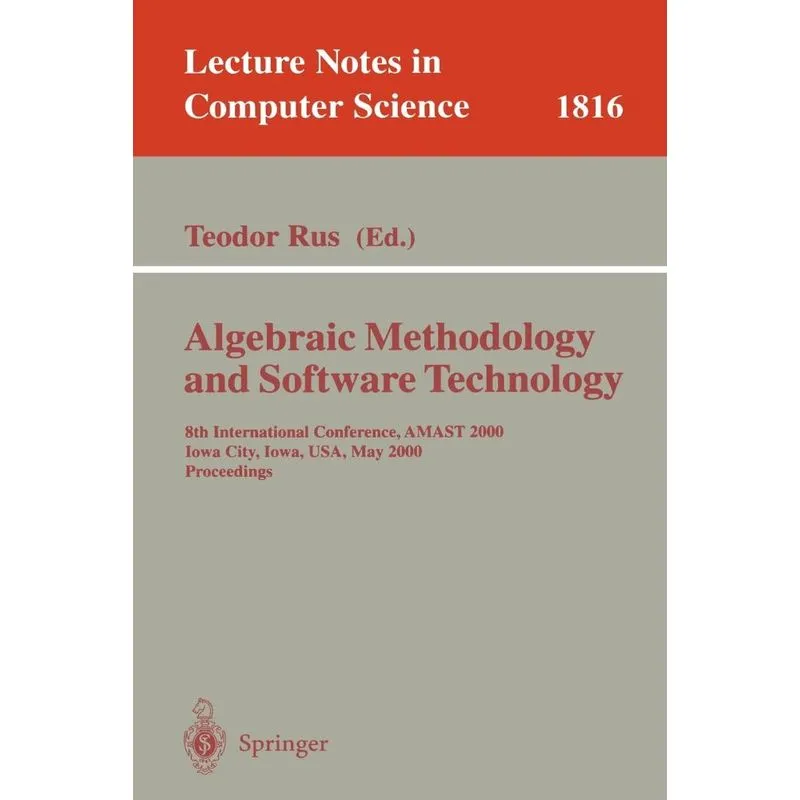 Algebraic Methodology and Software Technology