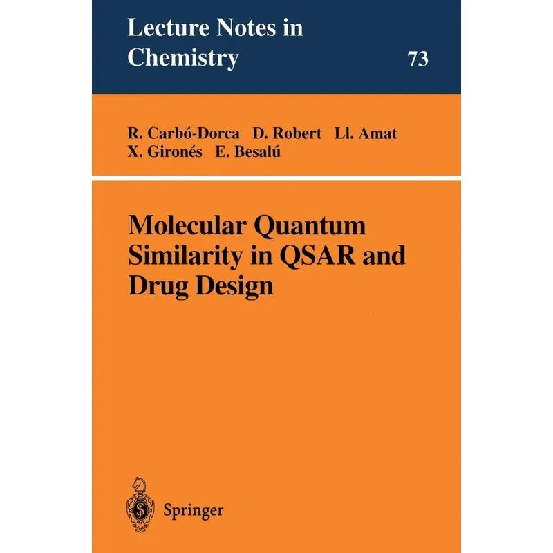 Molecular Quantum Similarity in QSAR and Drug Design