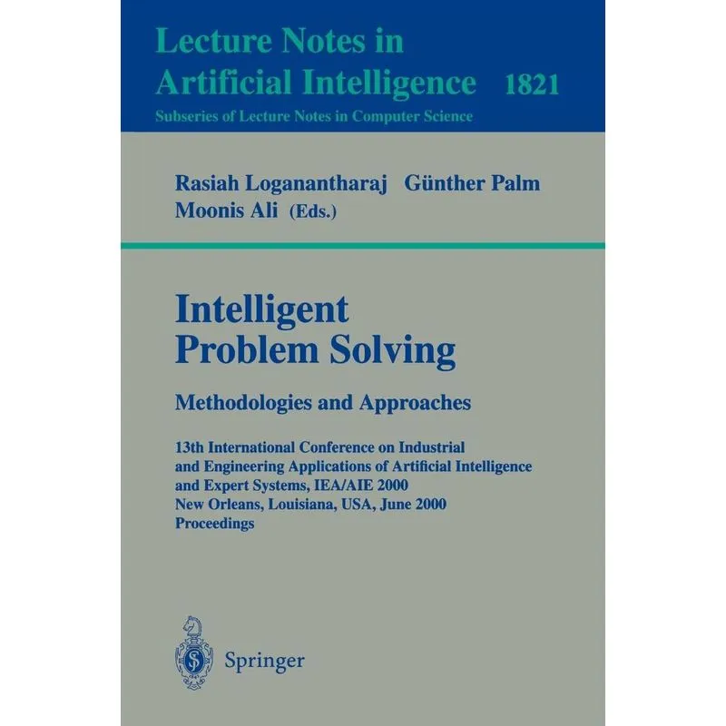 Intelligent Problem Solving. Methodologies and Approaches