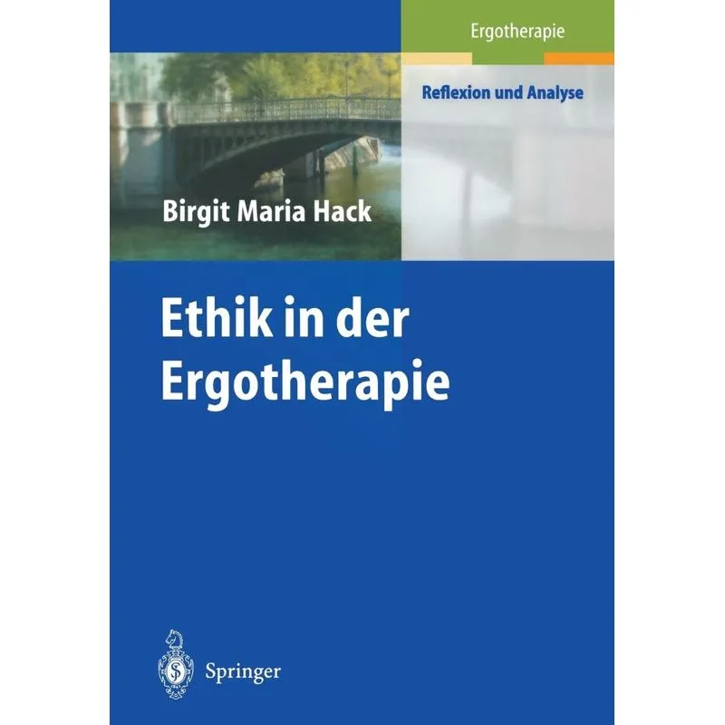 Ethik in Der Ergotherapie