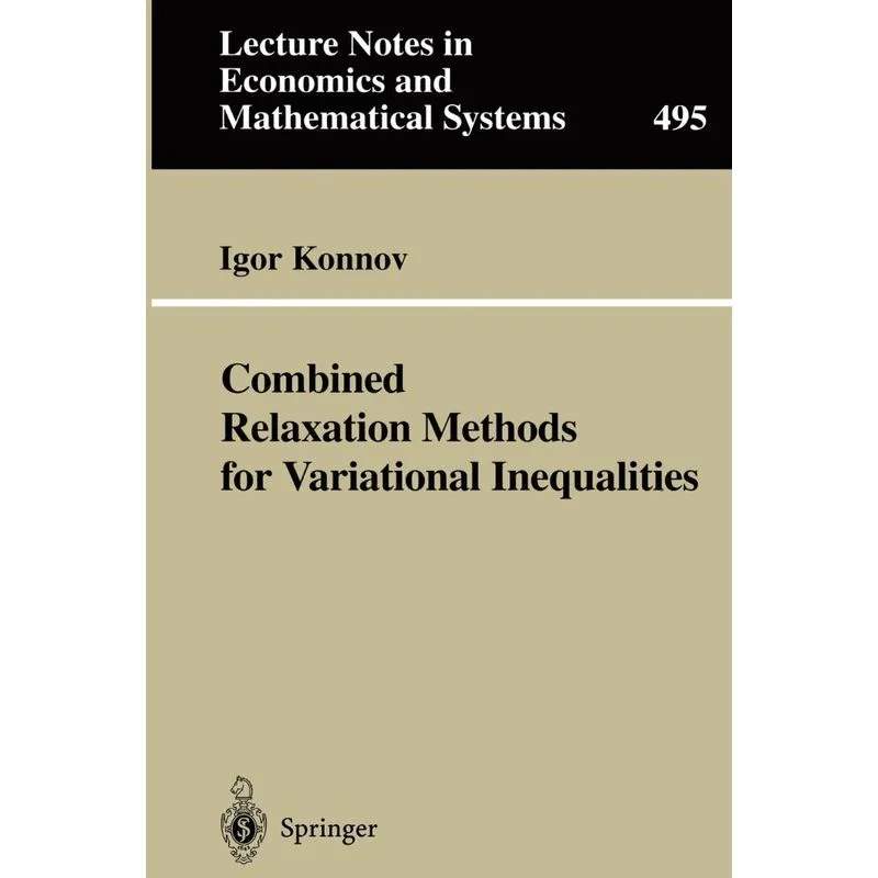 Combined Relaxation Methods for Variational Inequalities