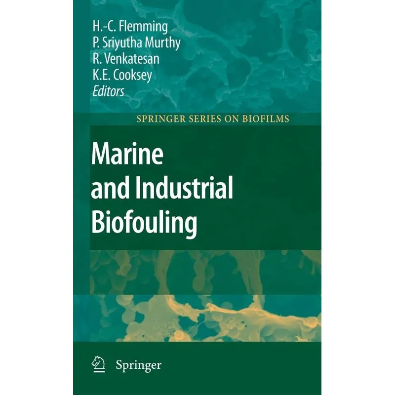 Marine and Industrial Biofouling