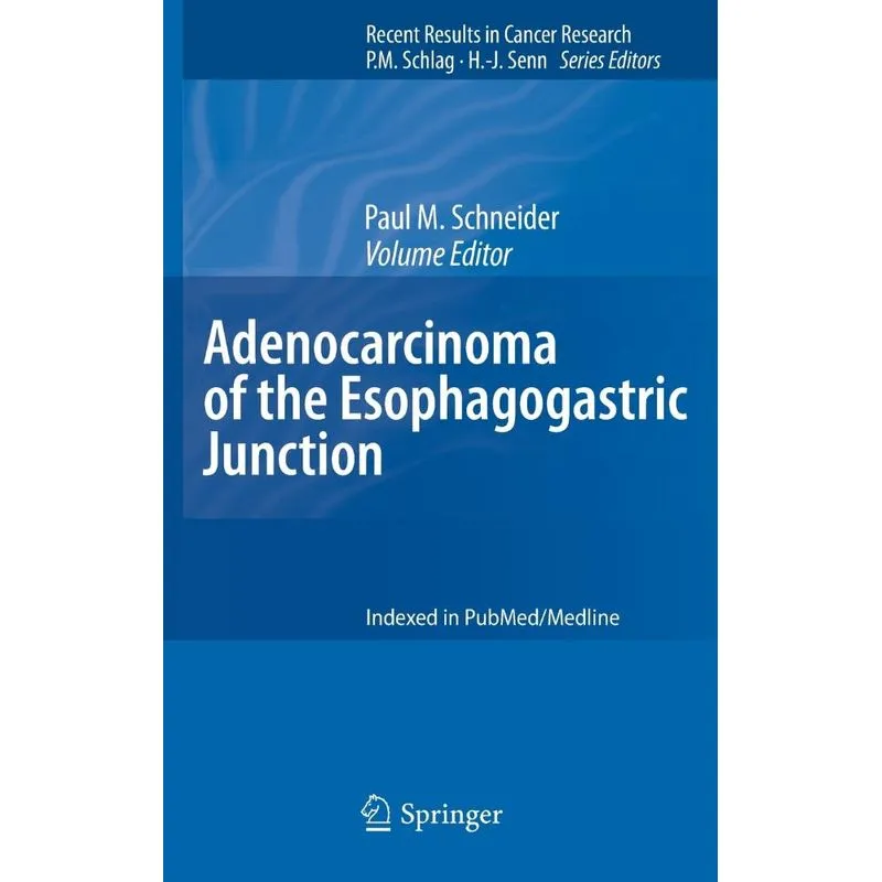 Adenocarcinoma of the Esophagogastric Junction