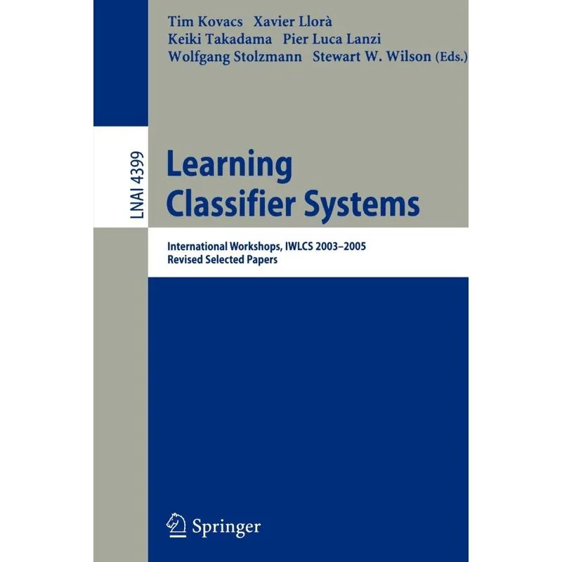 Learning Classifier Systems
