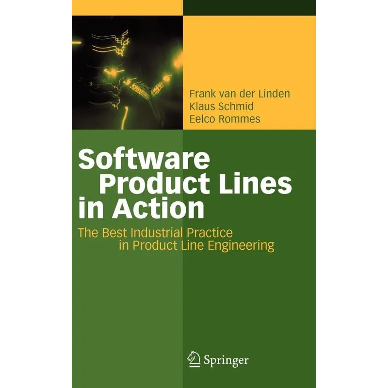 Software Product Lines in Action
