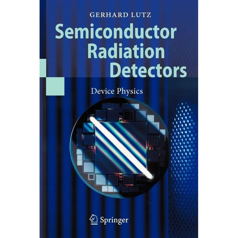 Semiconductor Radiation Detectors