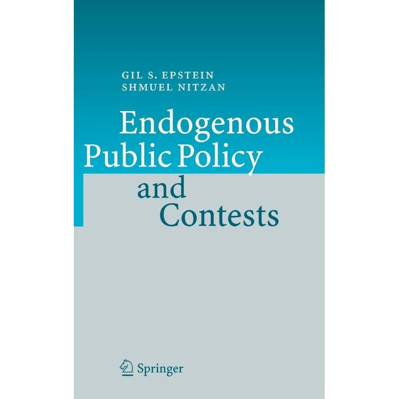 Endogenous Public Policy and Contests