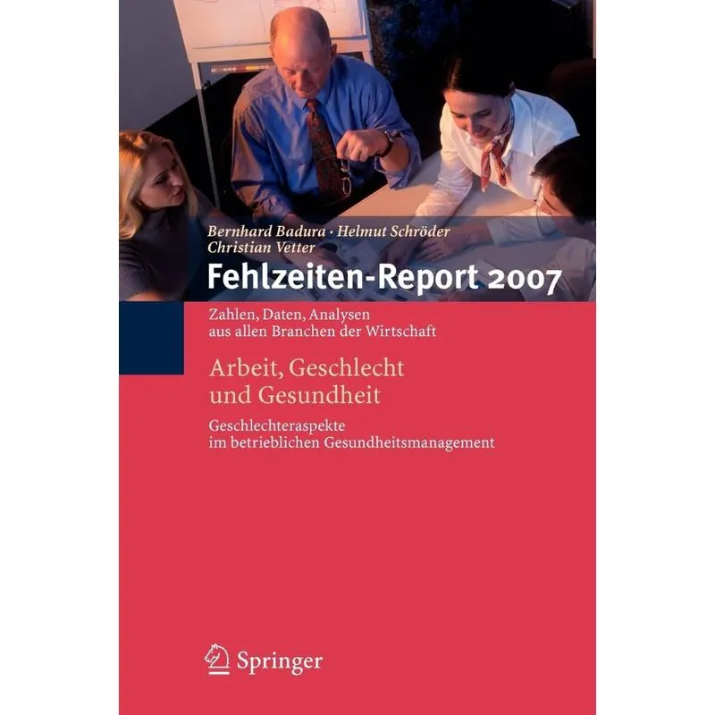 Fehlzeiten-Report 2007