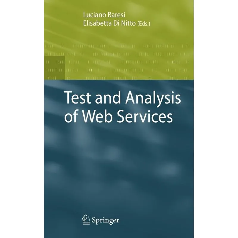 Test and Analysis of Web Services