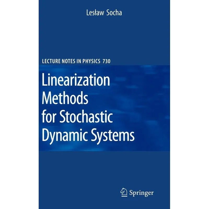 Linearization Methods for Stochastic Dynamic Systems