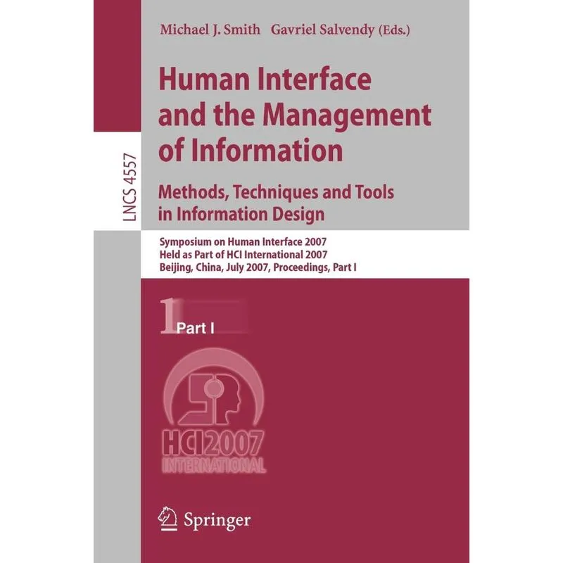 Human Interface and the Management of Information. Methods,