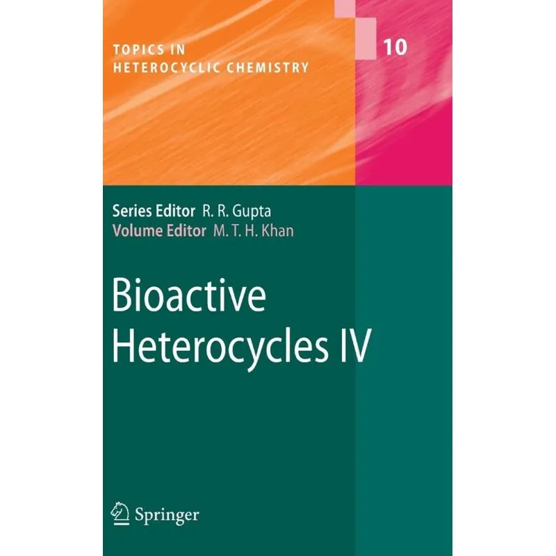 Bioactive Heterocycles IV