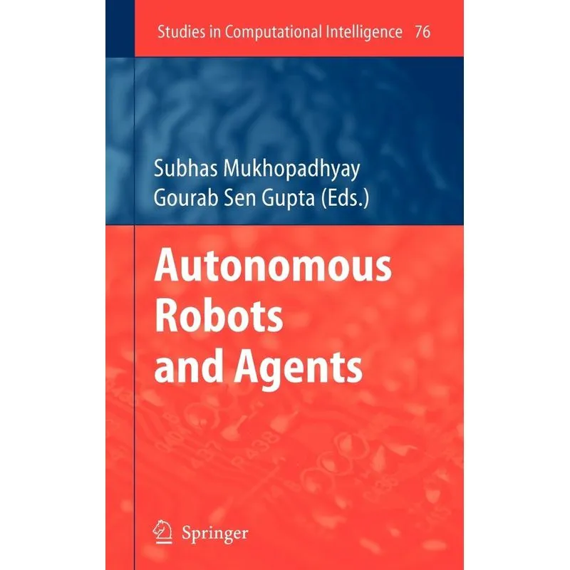 Autonomous Robots and Agents