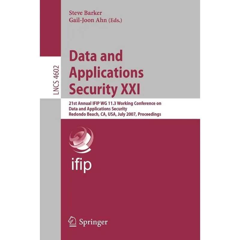 Data and Applications Security XXI