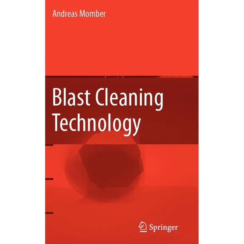 Blast Cleaning Technology