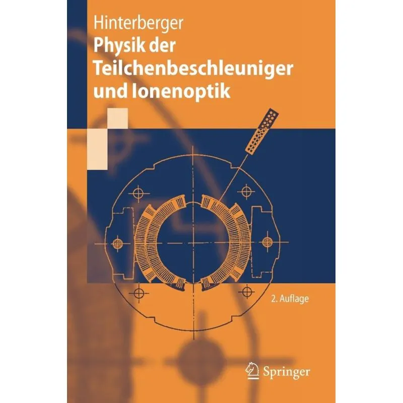 Physik der Teilchenbeschleuniger und Ionenoptik