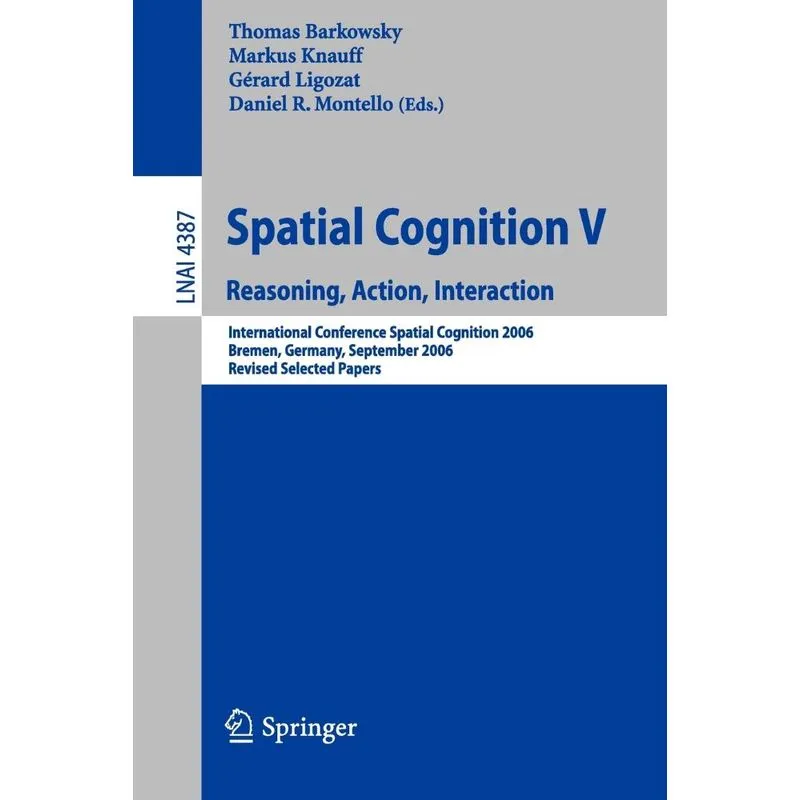 Spatial Cognition V