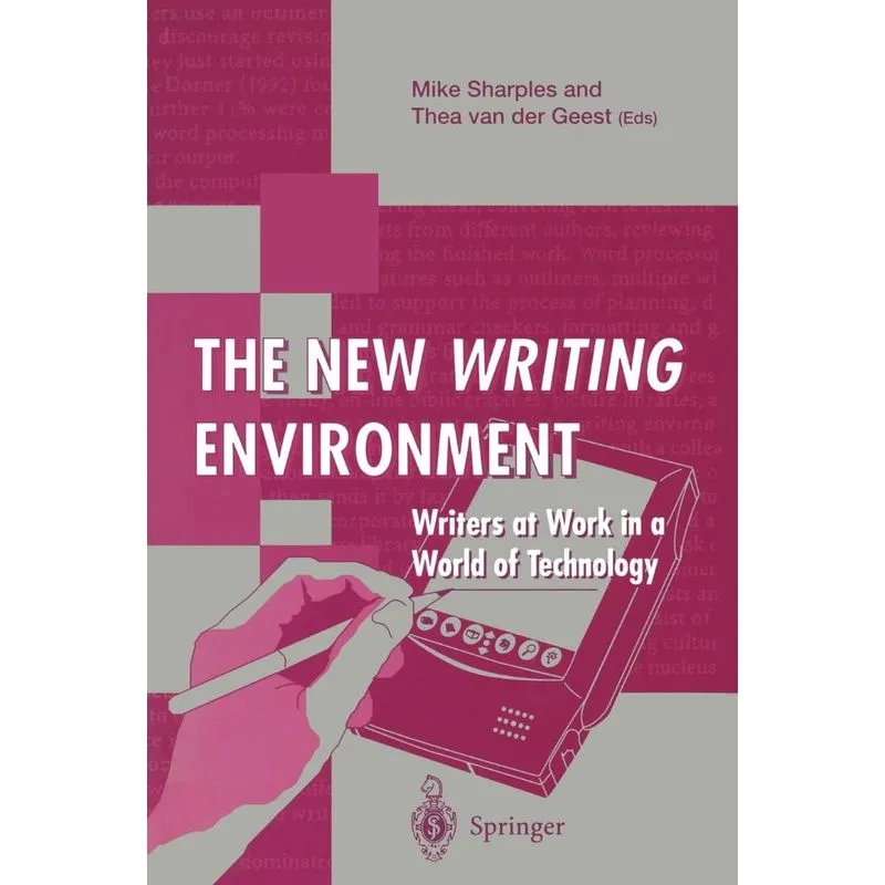 The New Writing Environment