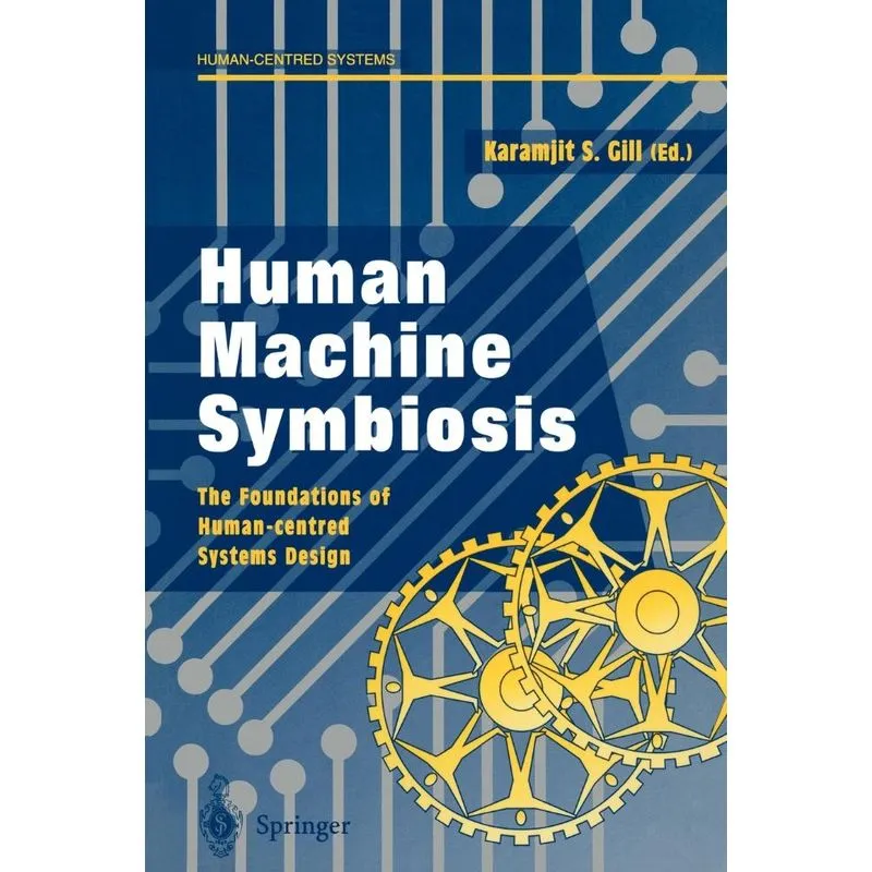 Human Machine Symbiosis