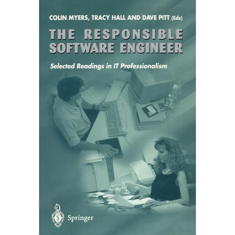 The Responsible Software Engineer
