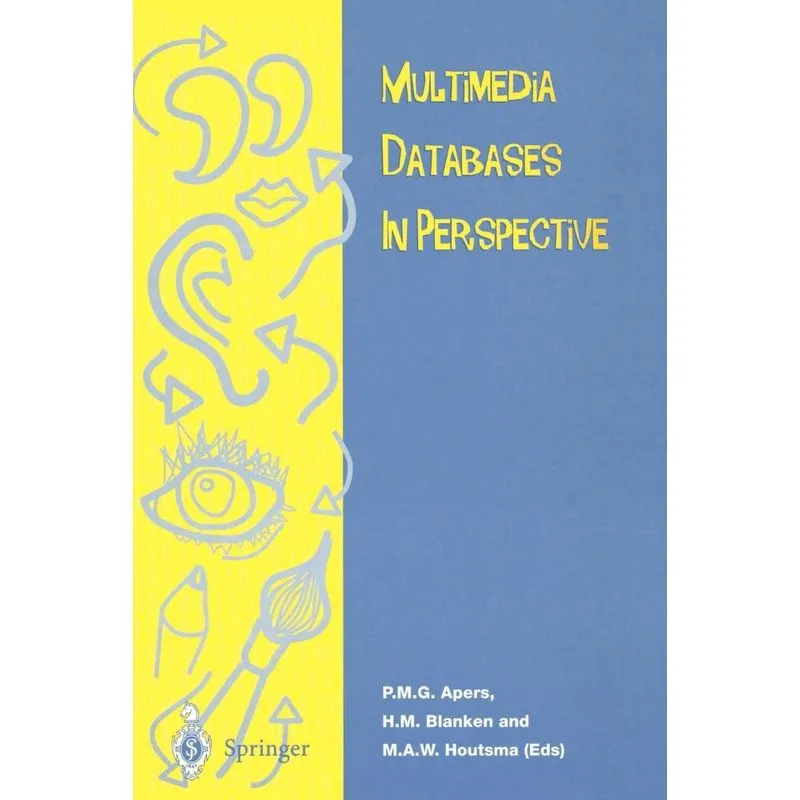 Multimedia Database in Perspective