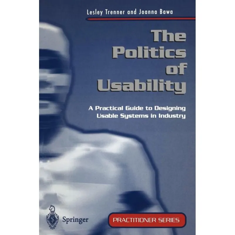 The Politics of Usability