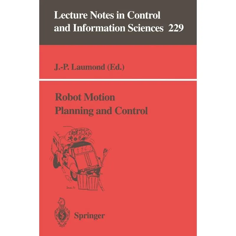 Robot Motion Planning and Control