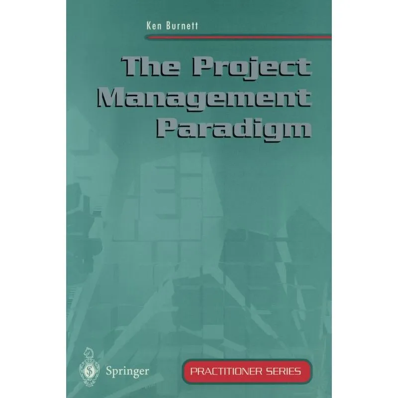 The Project Management Paradigm