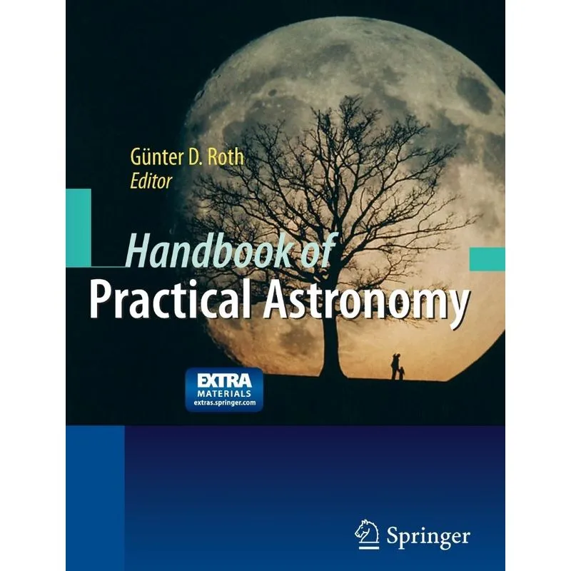 Handbook of Practical Astronomy