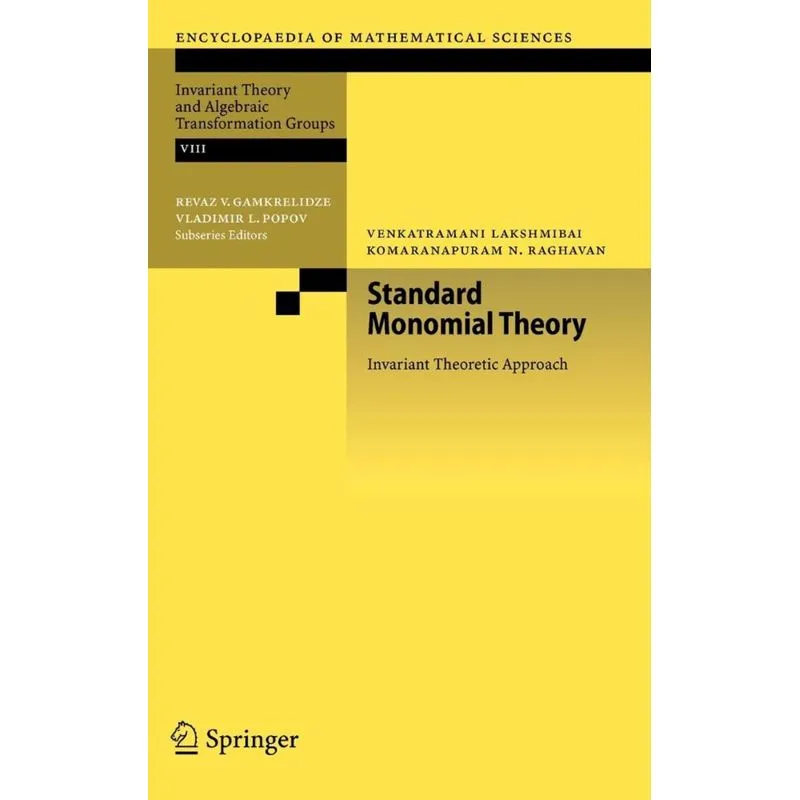 Standard Monomial Theory