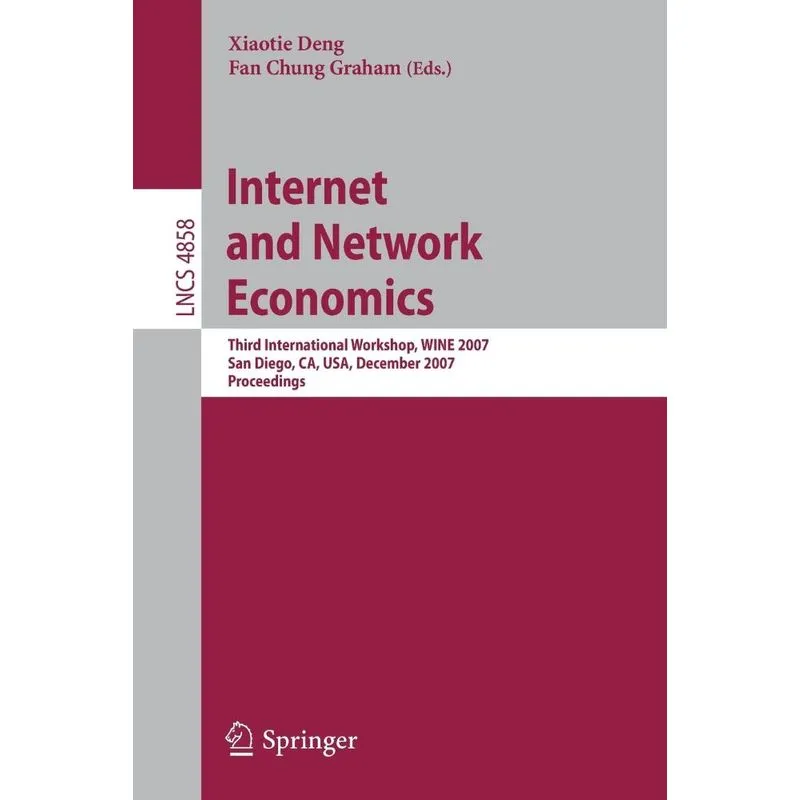 Internet and Network Economics