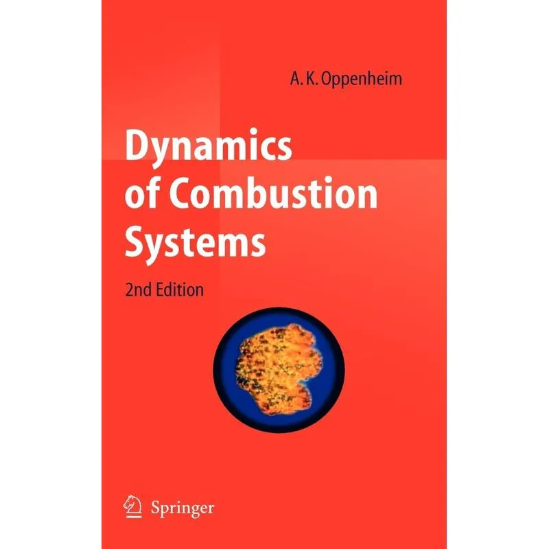 Dynamics of Combustion Systems