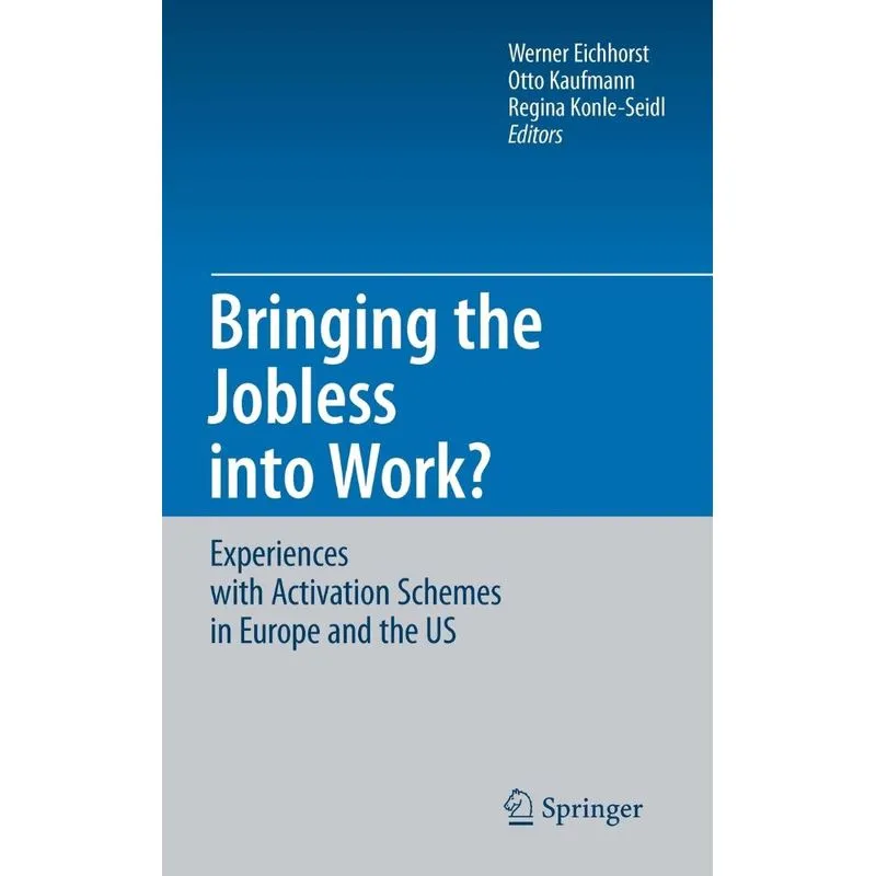 Bringing the Jobless into Work?