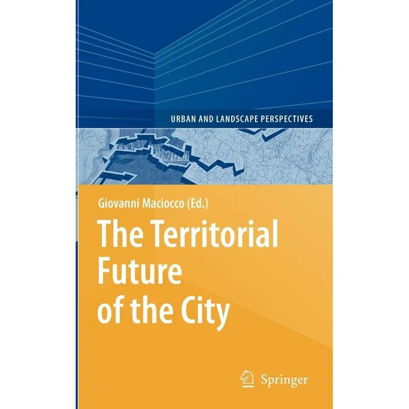The Territorial Future of the City