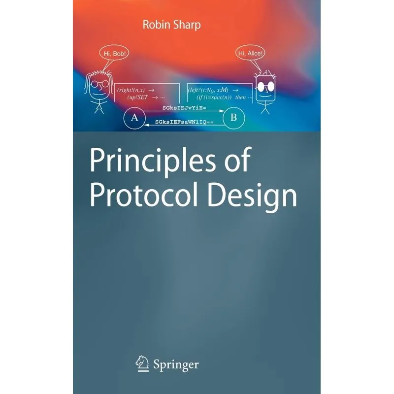 Principles of Protocol Design