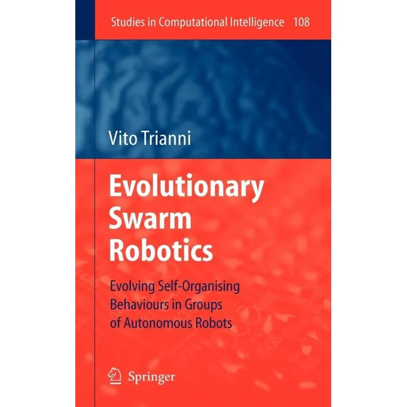 Evolutionary Swarm Robotics
