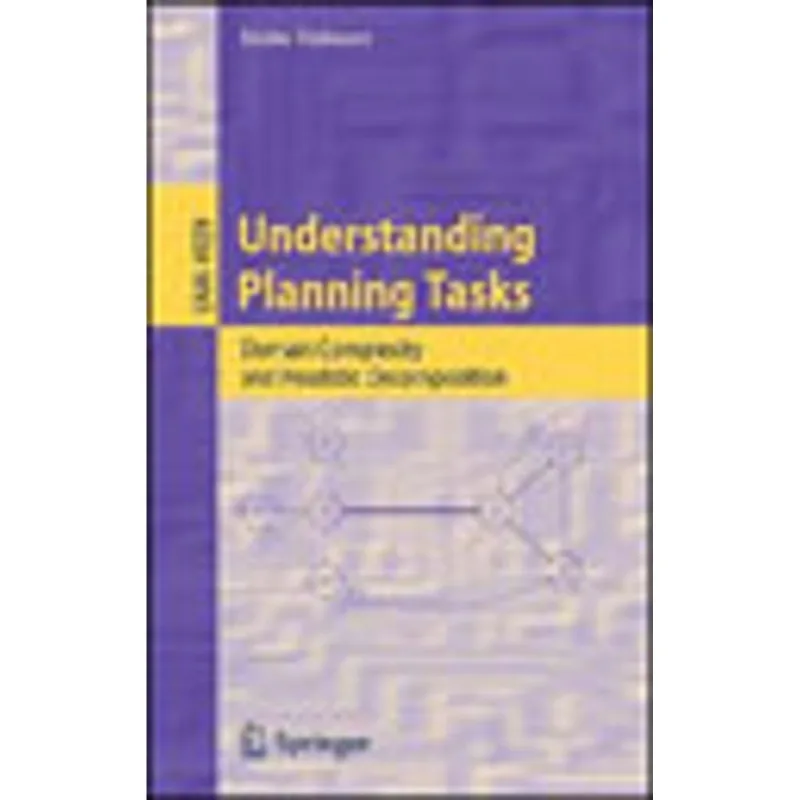 UNDERSTANDING PLANNING TASK - DOMAIN COMPLEXITY AND HEURISTIC DECOMPOSITION