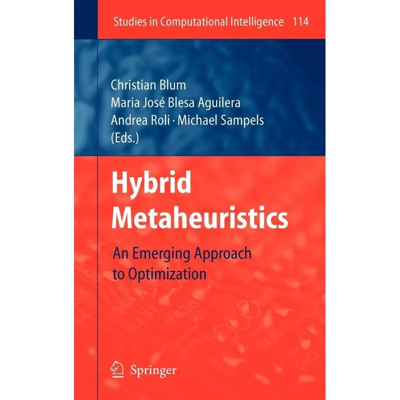 Hybrid Metaheuristics