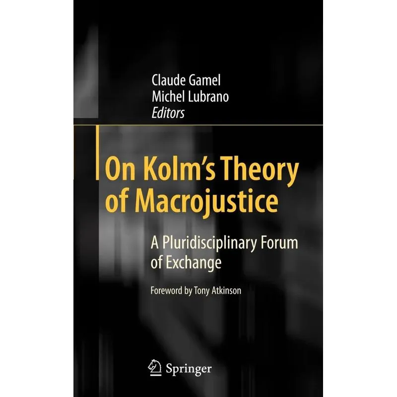 On Kolms Theory of Macrojustice