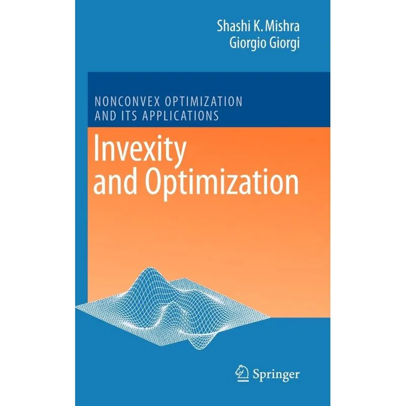 Invexity and Optimization