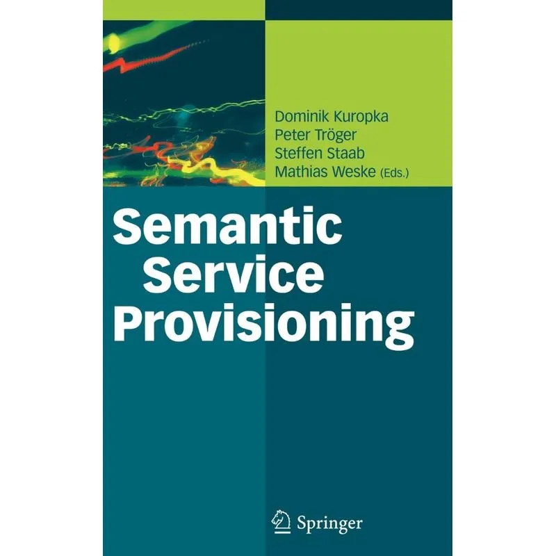 Semantic Service Provisioning