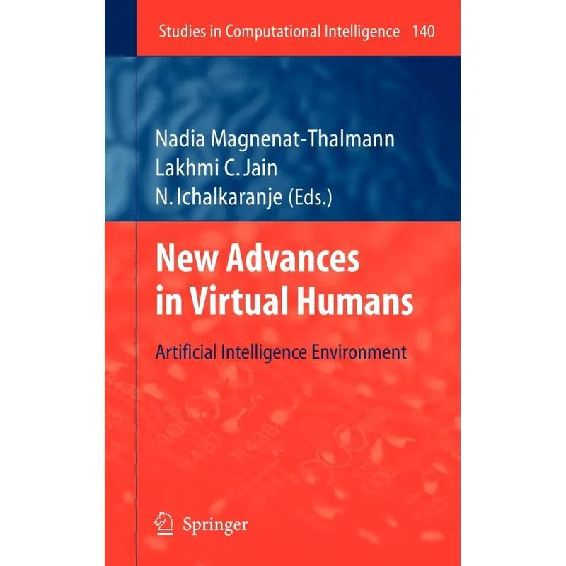 New Advances in Virtual Humans