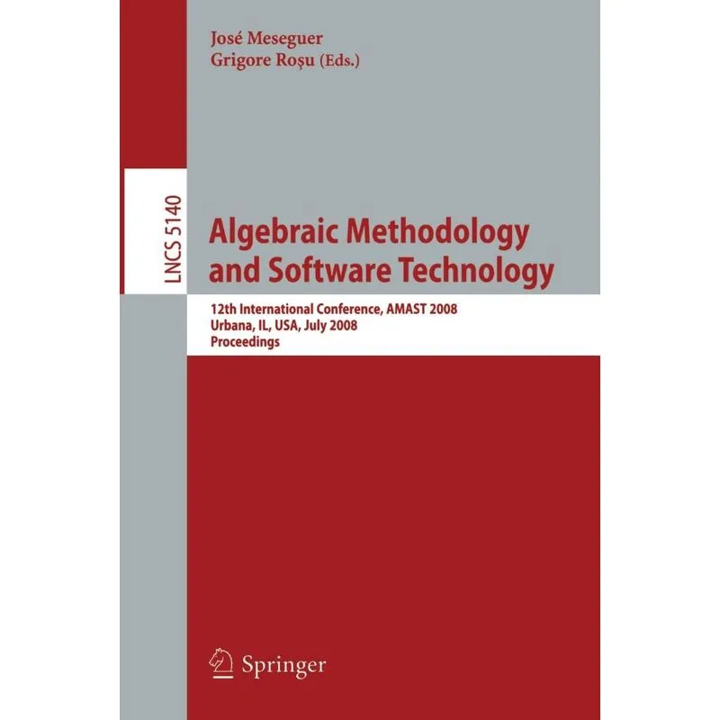 Algebraic Methodology and Software Technology